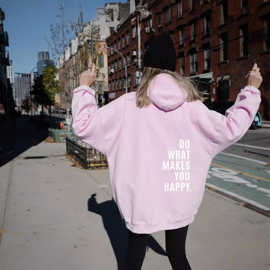 XS ---5XL European size off shoulder sleeves Do What Makes You Happy sweatshirt hoodie