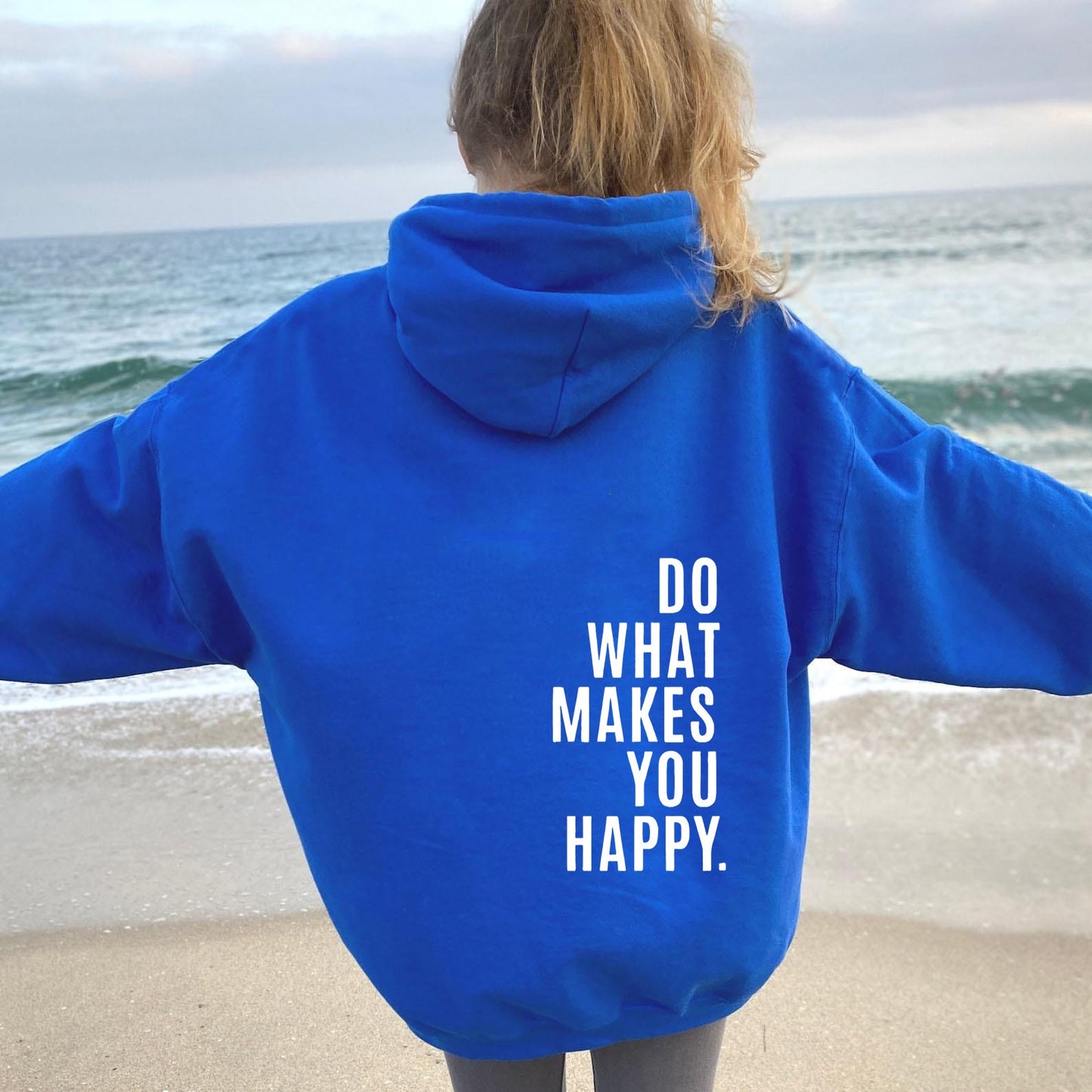 XS ---5XL European size off shoulder sleeves Do What Makes You Happy sweatshirt hoodie