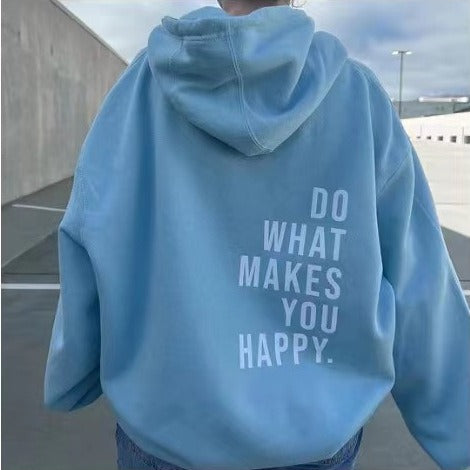 XS ---5XL European size off shoulder sleeves Do What Makes You Happy sweatshirt hoodie