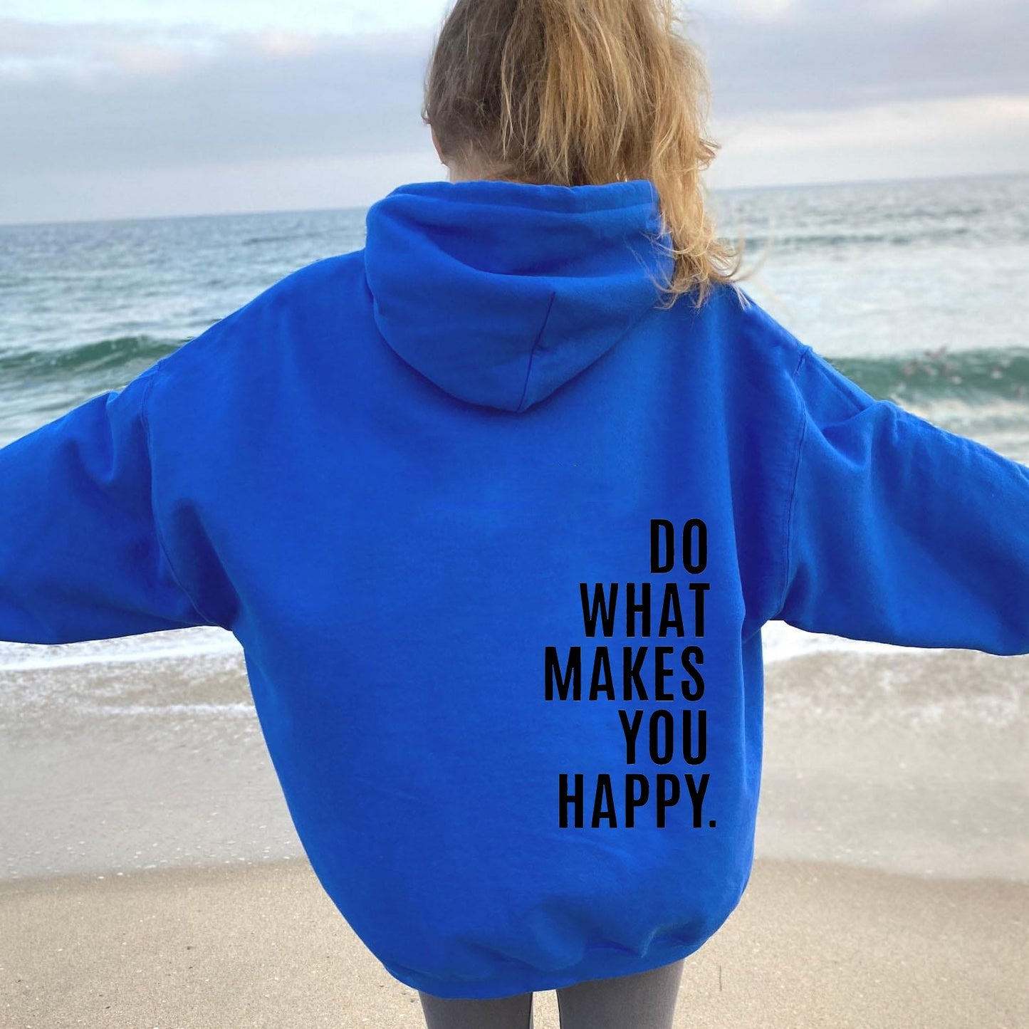XS ---5XL European size off shoulder sleeves Do What Makes You Happy sweatshirt hoodie